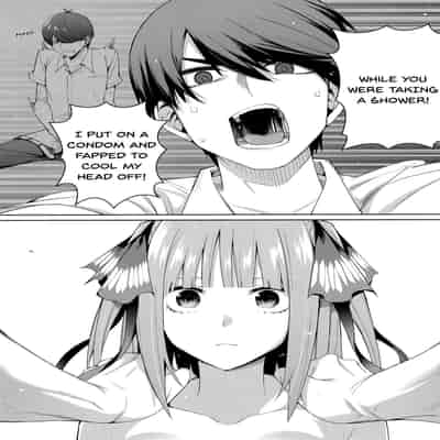 (C97) [Bad Mushrooms (Chicke III, 4why)] Nibun no Yuudou Half Seduction (Gotoubun no Hanayome) [English]